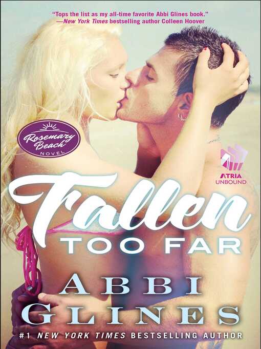 Title details for Fallen Too Far by Abbi Glines - Wait list